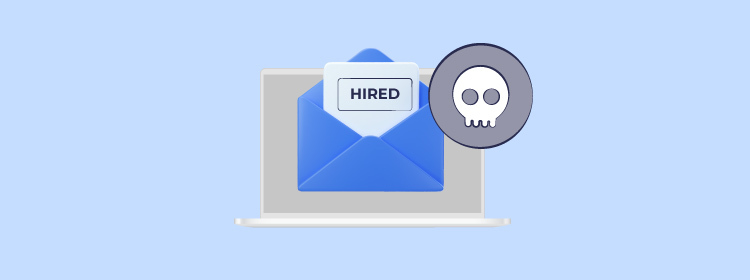 A job scam can trick you into revealing highly sensitive information or send money to bogus recruiters. 