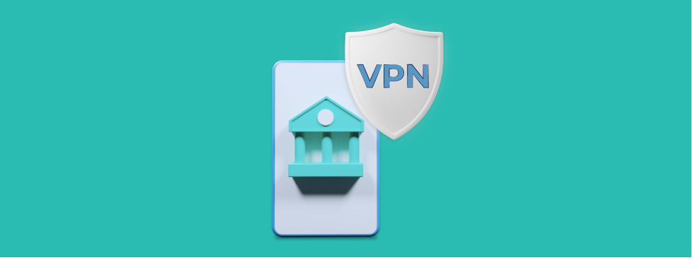 Is a VPN for banking safe to use?