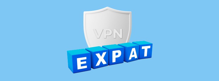 Reasons for getting a VPN for expats